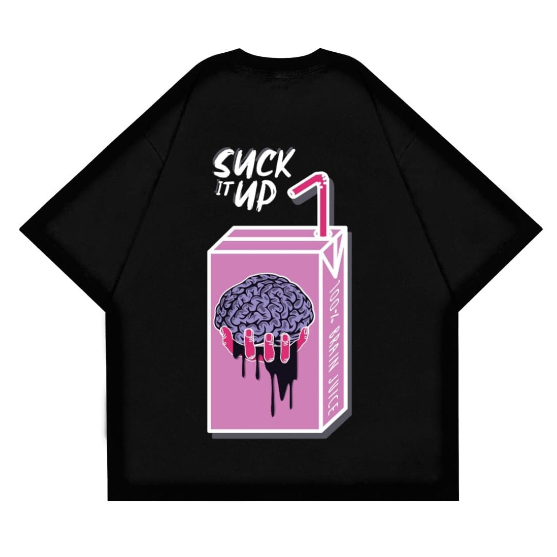 SUCK IT UP OVERSIZE T-SHIRT